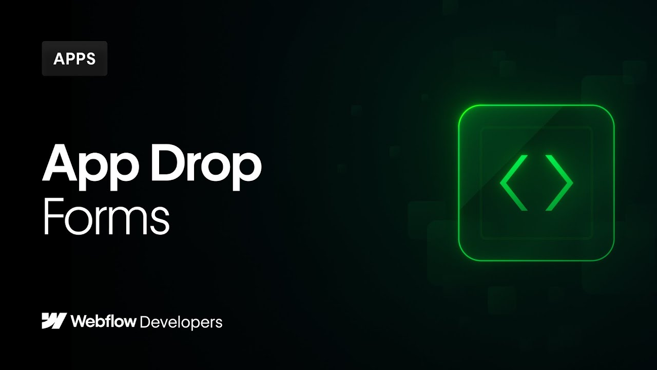 Webflow Apps: Forms App Drop