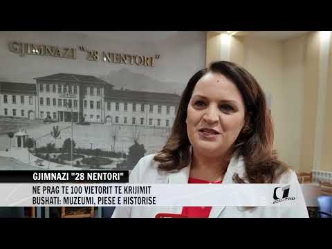 GJIMNAZI ''28 NENTORI'', NE PRAG TE 100 VJETORIT TE KRIMIT