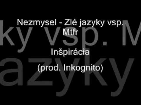 Nezmysel ( Plexo & Besny Tukan ) - Zlé jazyky vsp. Mtfr
