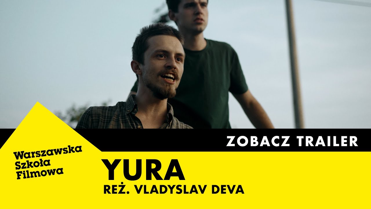 YURA (2023) | reż. VLADYSLAV DEVA | TRAILER
