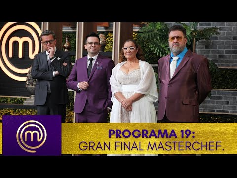 Gran Final en la cocina más famosa de México. | Programa 19, completo  | MasterChef México 2020
