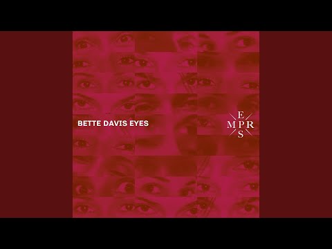Bette Davis Eyes