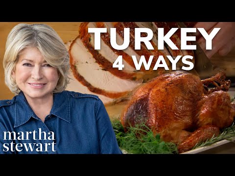 4 Ways to Cook Turkey (Classic Roast, Braised Turkey Legs & More) | Martha Stewart