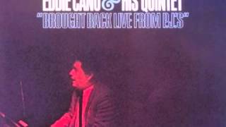 EDDIE CANO & HIS QUINTET   BROUGHT BACK LIVE FROM PJ'S (Full Lp)