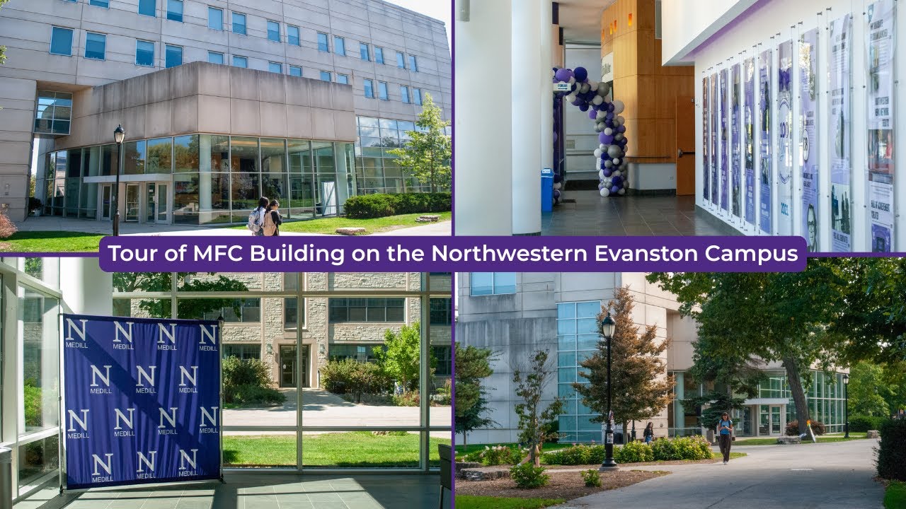 Tour of MFC Building on the Northwestern Evanston Campus: The IMC Full-Time Student Experience