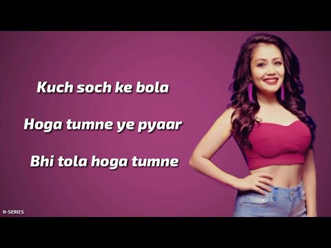 Tera Ghata (Lyrics) - Neha Kakkar | Romantic Song