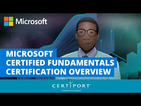 Microsoft Certified Fundamentals Certification Overview