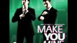 Ardian Bujupi Ft Andy B Jones Make You Mine Ben De