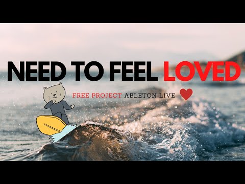 How to make a Classic (Need to Feel Loved Tutorial) Reflekt, Adam K, Soha, (Free Project Ableton)