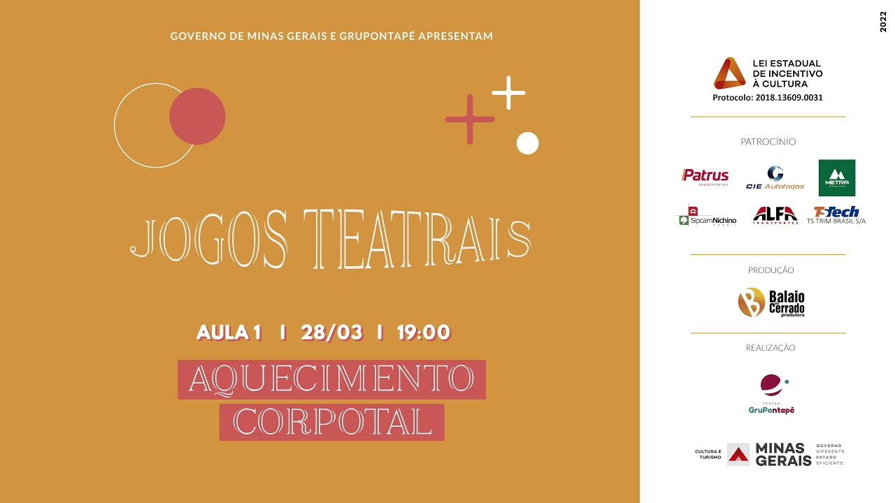 JOGOS TEATRAIS - AULA 01 – AQUECIMENTO CORPORAL - GRUPONTAPÉ