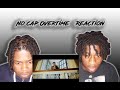 No Cap -Overtime (Official Music Video) | Reaction No Cap -Overtime (Official Music Video) | Reaction