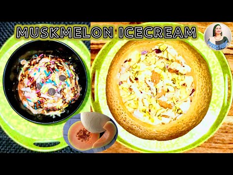 MUSKMELON ICE-CREAM || How To Make Easy Homemade Ice-cream Recipe ||