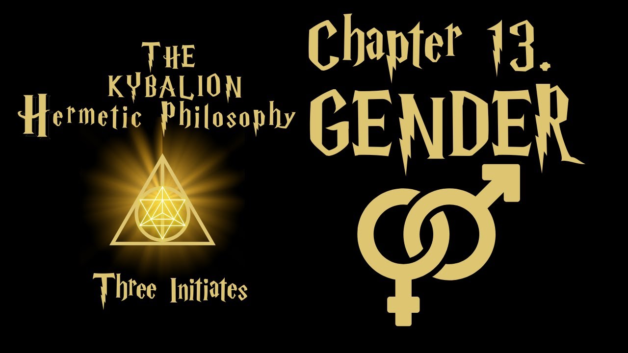 The Kybalion Chapter 13 Gender | Audiobook