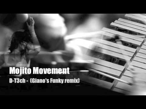 Mojito Movement EP - d-t3ch
