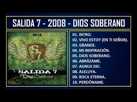 Salida 7 - 2008 - Dios soberano