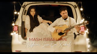 Mash Israelyan - Astgheric Ser Em Xndrel (2025)