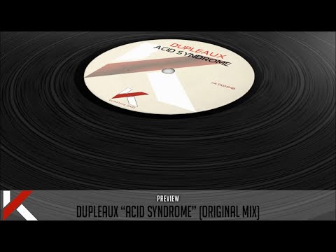 Dupleaux - Acid Syndrome (Original Mix) - Official Preview (Autektone Dark)
