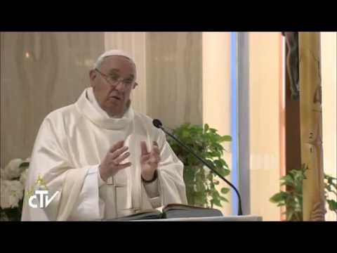 HOMILIA DO PAPA FRANCISCO-06/05/2014 - Dublado pela Pascom Lapa- SP