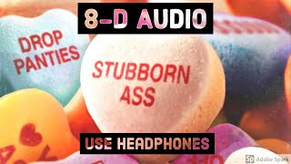 Young M.A - Stubborn Ass (8D Audio)