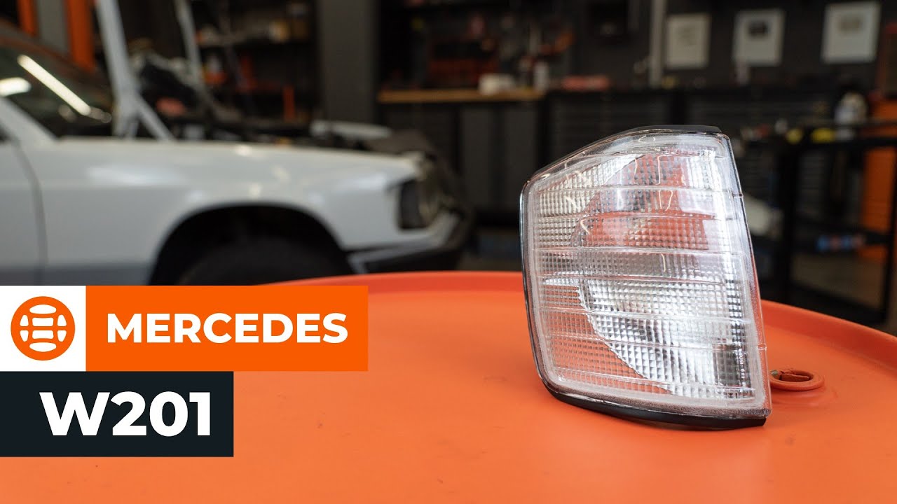 Cum să schimbați: lampa semnalizare la Mercedes W201 | Ghid de înlocuire