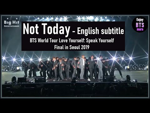 2. Not Today @ BTS World Tour LY: Speak Yourself Final in Seoul 2019 [ENG SUB] [Full HD]