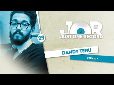 DANDY TERU - Just One Record #29