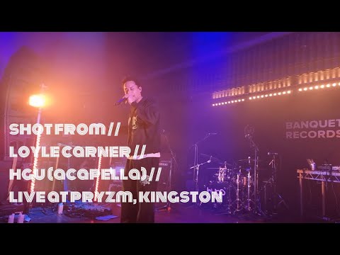 SHOT FROM // LOYLE CARNER // HGU (ACAPELLA) // LIVE AT PRYZM, KINGSTON 21/10/2022