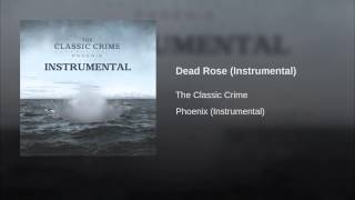 Dead Rose (Instrumental)