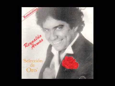 Reynaldo armas la canción de la vida