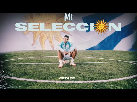 JOTAPE - Mi Selección 🇺🇾