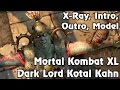 Mortal Kombat XL Medieval Dark Lord Kotal Kahn Intro X Ray Outro Model