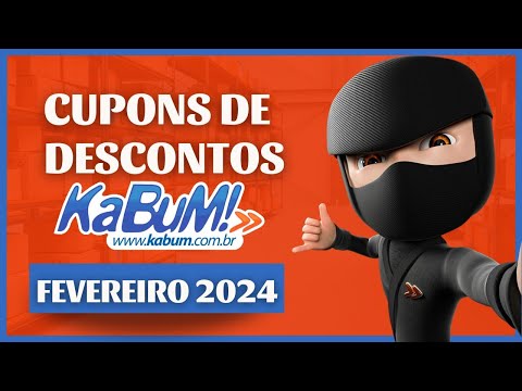 [CUPONS KABUM FEVEREIRO] | CUPONS KABUM 2024 | Como Conseguir CUPOM de DESCONTO KABUM FEVEREIRO 2024