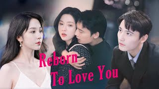 [Eng Dub] Reborn To Love You | 墨总，余生请多多指教【Full】Drama Chase