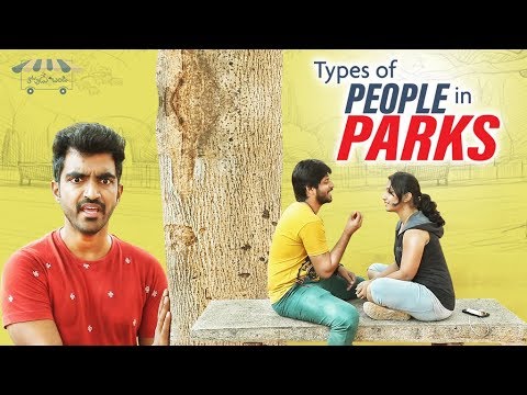 RAVI SIVA TEJA PAILA Types of people in parks