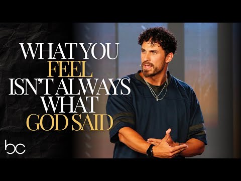 What You Feel Isn’t Always What God Said