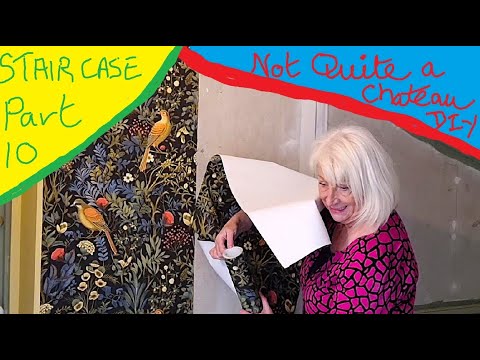 Not Quite a Chateau DIY 348 - Staircase Part 10 - Almost There - Final Papering and Floor Sanding