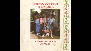 Johnny Clegg & Savuka - Don't Walk Away