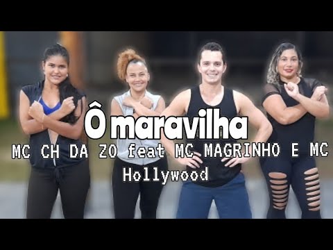 Ô maravilha - MC CH DA ZO feat. MC MAGRINHO E MC HOLLYWOOD