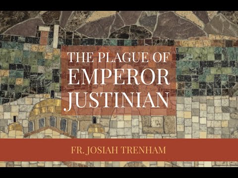 The Plague of Emperor Justinian