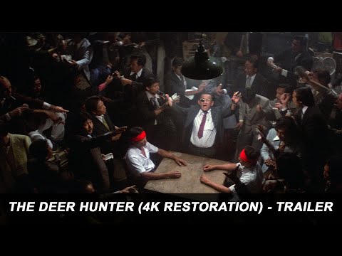 THE DEER HUNTER (4K RESTORATION) - Official Trailer