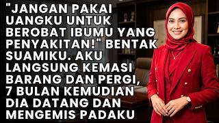 Download lagu 'JANGAN OBATI IBUMU PAKAI UANGKU!' BENTAK SUAMI, TAPI 7 BULAN KEMUDIAN IA BERSIMPUH MENGEMIS PADAKU! mp3 Download lagu 'JANGAN OBATI IBUMU PAKAI UANGKU!' BENTAK SUAMI, TAPI 7 BULAN KEMUDIAN IA BERSIMPUH MENGEMIS PADAKU! mp3