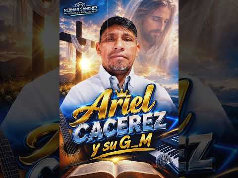 Ariel Cacerez y su Grupo.Desde la leonesa chaco 