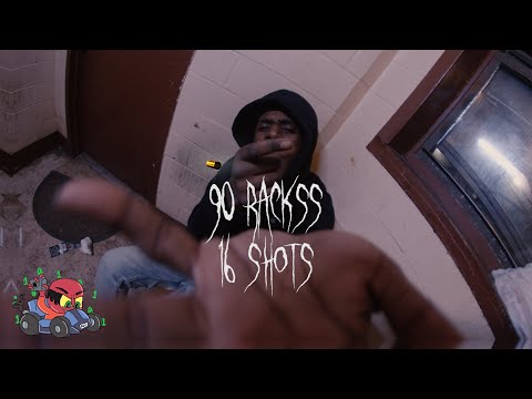 90Rackss - 16 Shots (shot by @RARIDIGITAL)