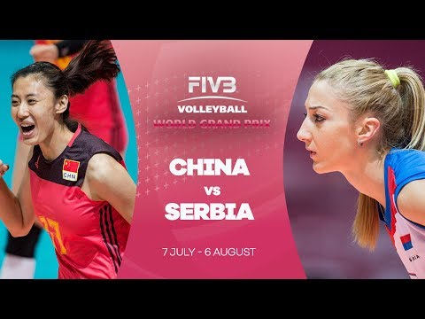 China v Serbia highlights - FIVB World Grand Prix