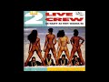 The 2 Live Crew - 2 Live Blues