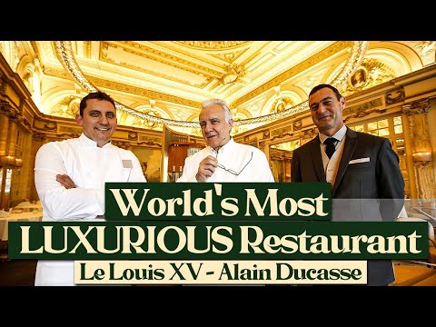 Most Luxurious Restaurant Le Louis XV Alain Ducasse