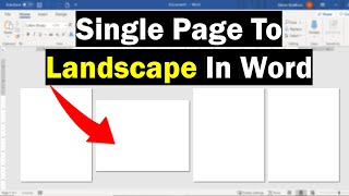 Change A Single Page To Landscape In Word