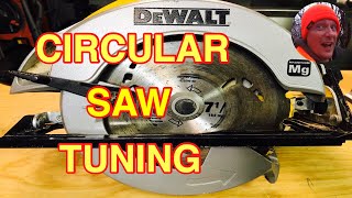 HOW TO TUNE A CIRCULAR SAW