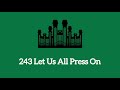 Hymn #243 Let Us All Press On (Music & Vocals)