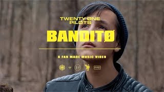 twenty one pilots - Bandito (Fan-made Video)